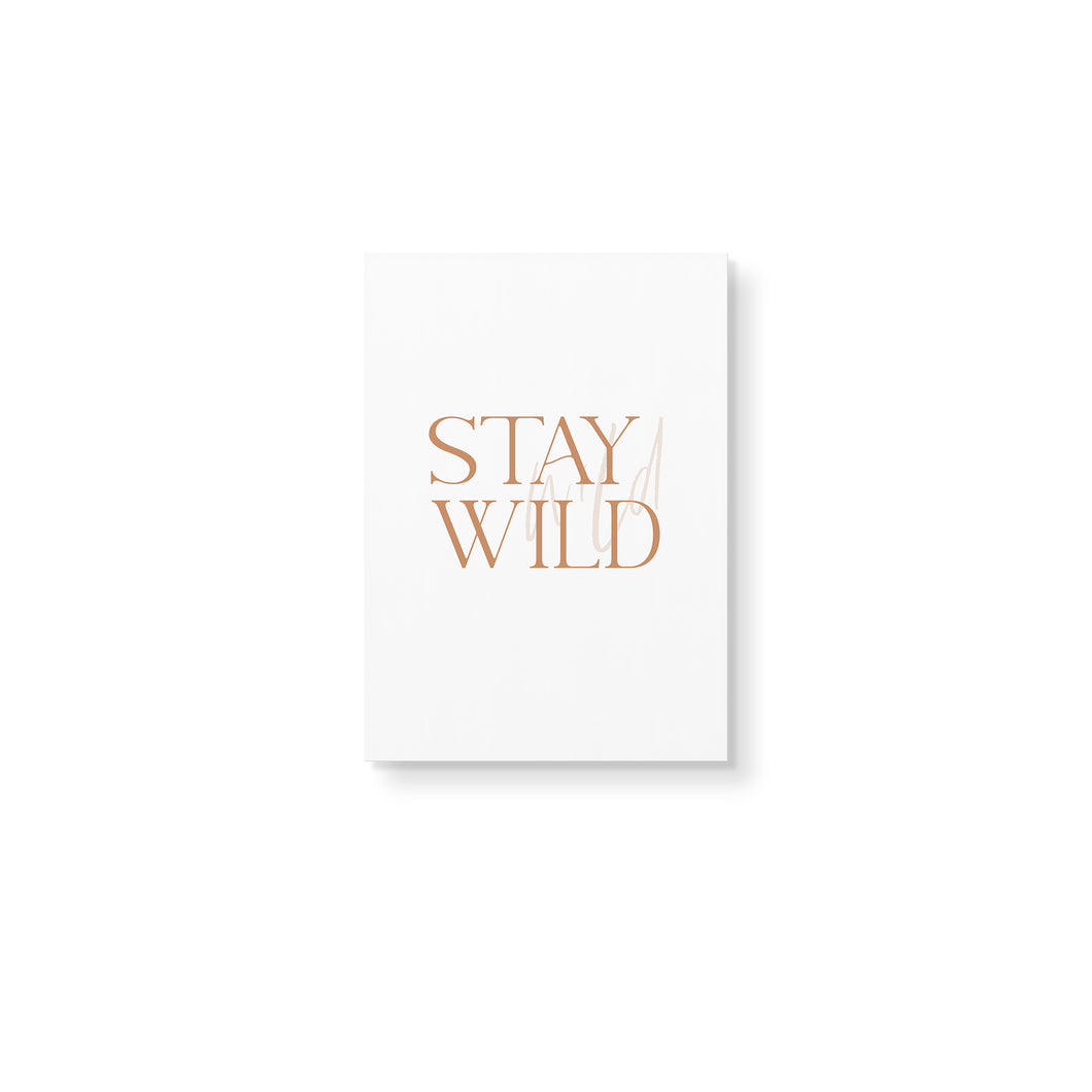 Stay Wild